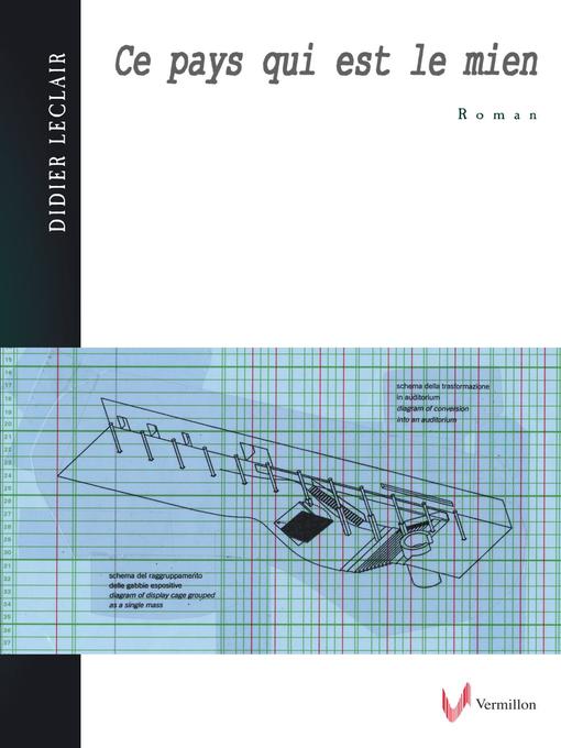 Title details for Ce pays qui est le mien by Didier Leclair - Available